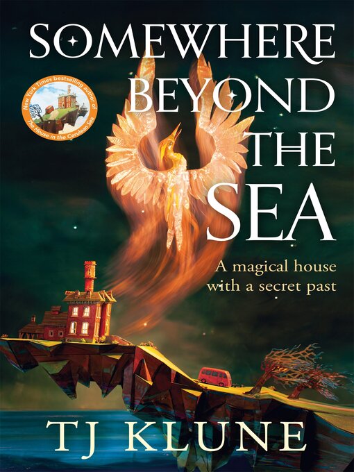 Title details for Somewhere Beyond the Sea by TJ Klune - Wait list